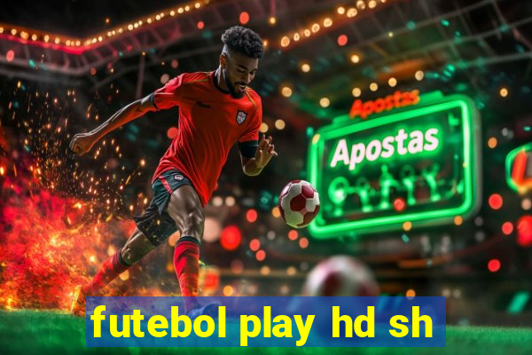 futebol play hd sh